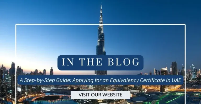 Get Your Equivalency Certificate in the UAE